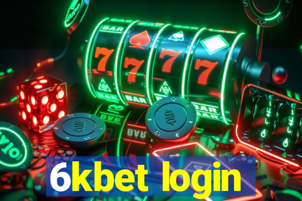 6kbet login