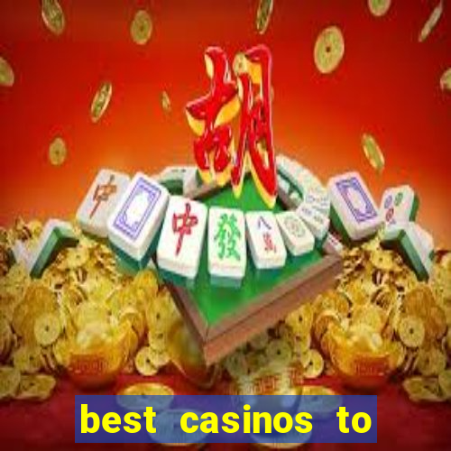 best casinos to play online