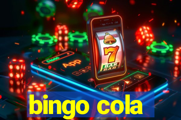 bingo cola