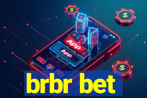 brbr bet