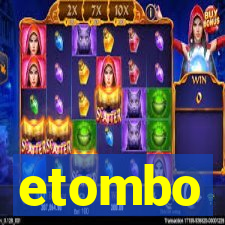 etombo