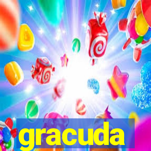 gracuda