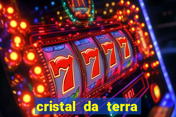 cristal da terra stardew valley