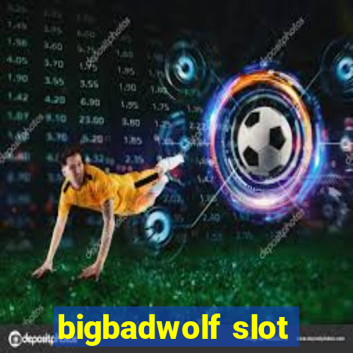 bigbadwolf slot