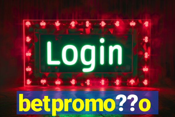 betpromo??o