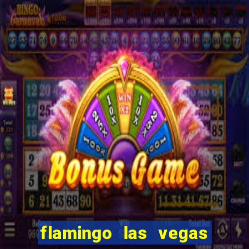 flamingo las vegas - hotel & casino