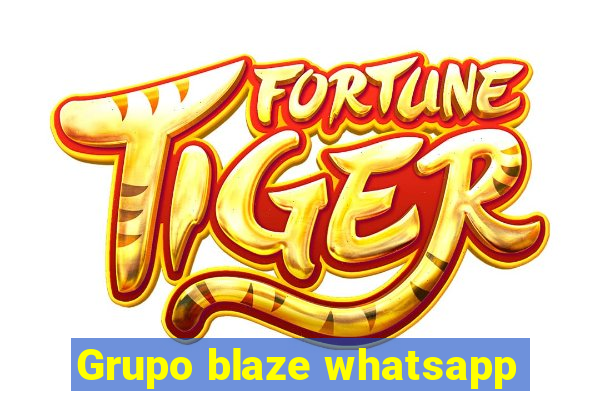 Grupo blaze whatsapp