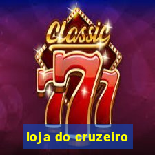 loja do cruzeiro