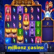 millionz casino