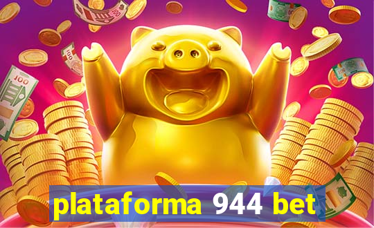 plataforma 944 bet