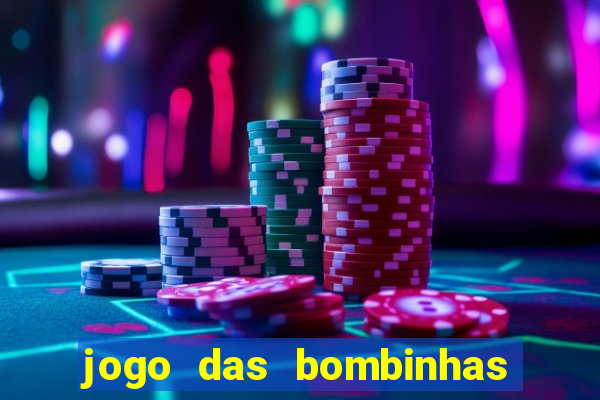 jogo das bombinhas esporte da sorte