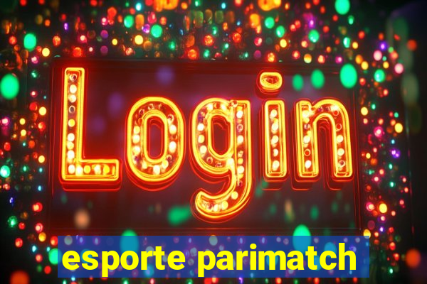 esporte parimatch