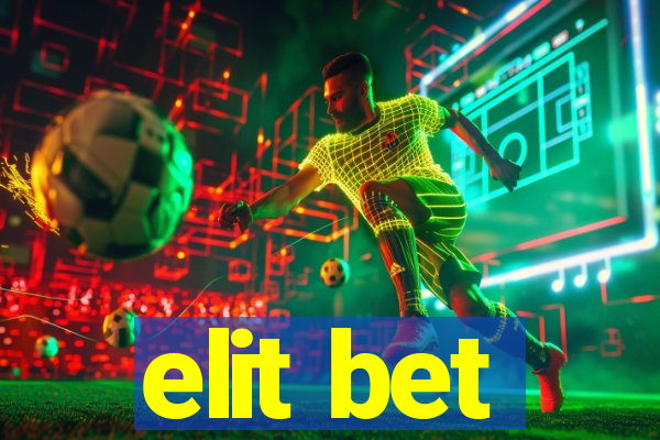 elit bet