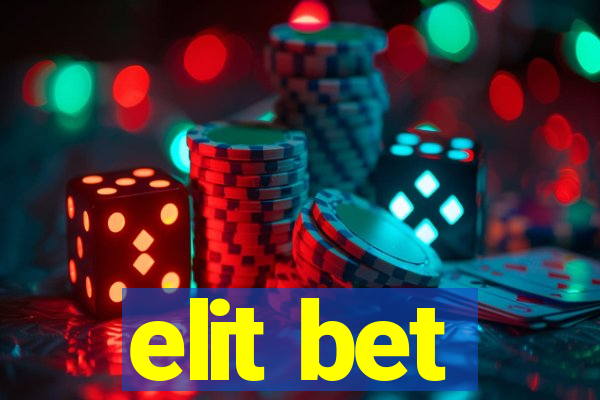 elit bet