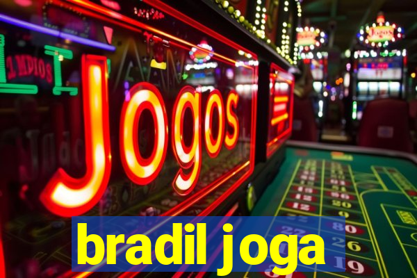 bradil joga