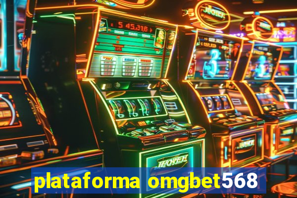 plataforma omgbet568