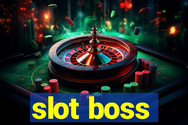 slot boss