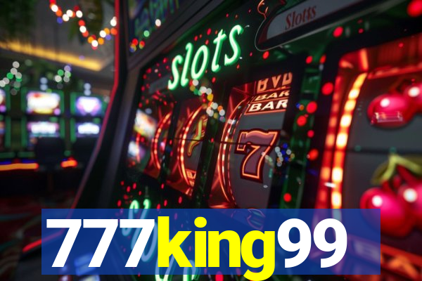 777king99