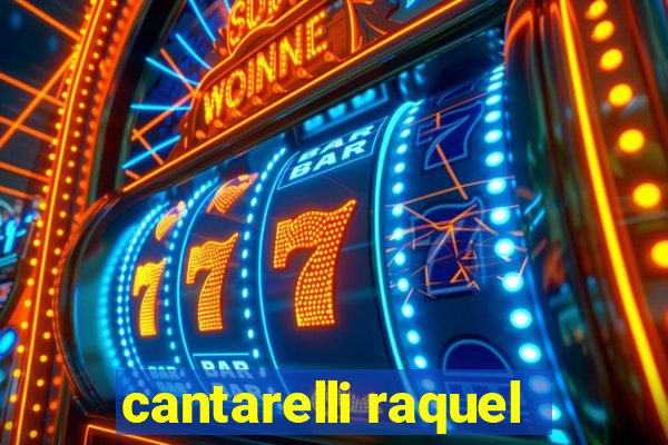 cantarelli raquel