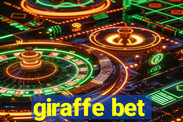 giraffe bet