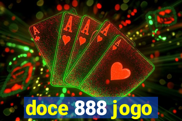 doce 888 jogo