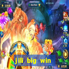 jili big win casino slots