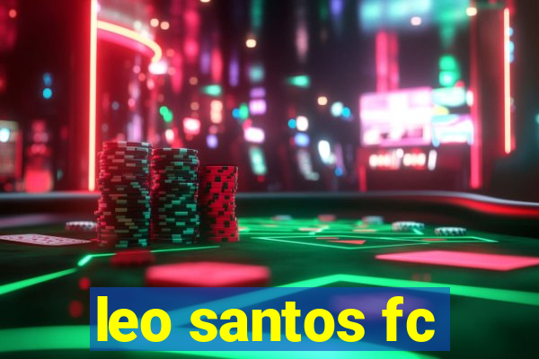 leo santos fc