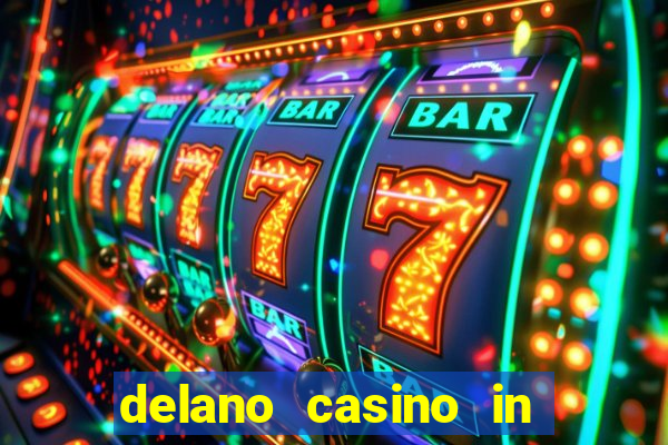 delano casino in las vegas