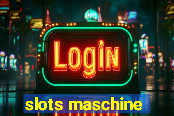 slots maschine