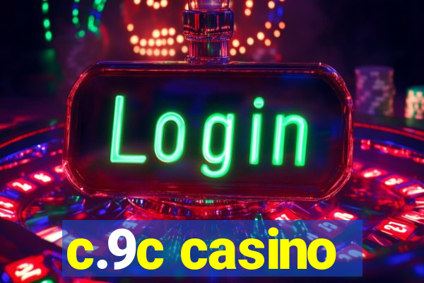 c.9c casino