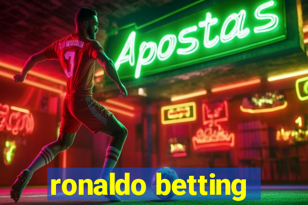 ronaldo betting