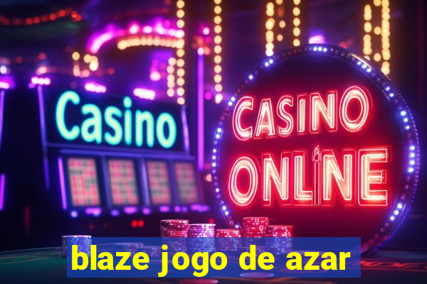 blaze jogo de azar