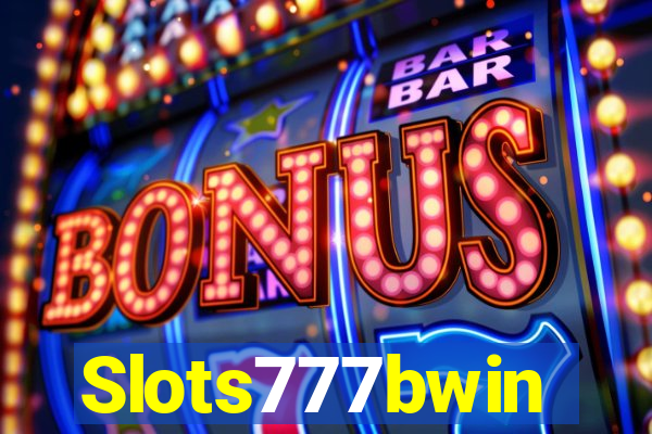 Slots777bwin