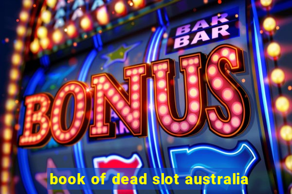 book of dead slot australia