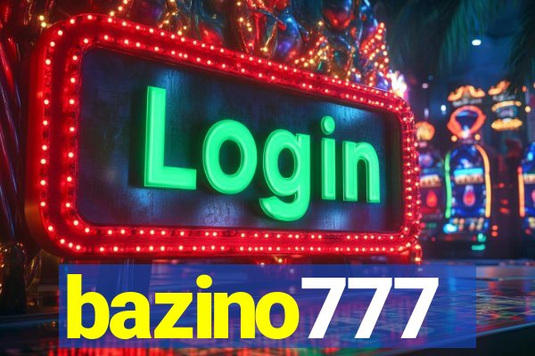 bazino777