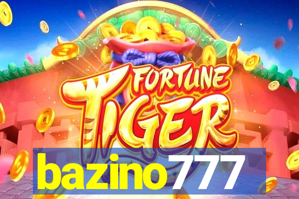 bazino777