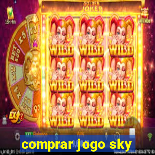 comprar jogo sky