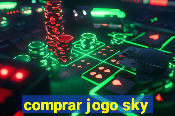 comprar jogo sky