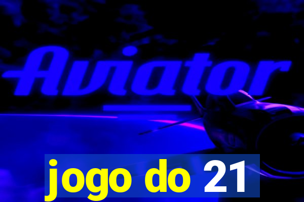 jogo do 21