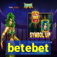 betebet