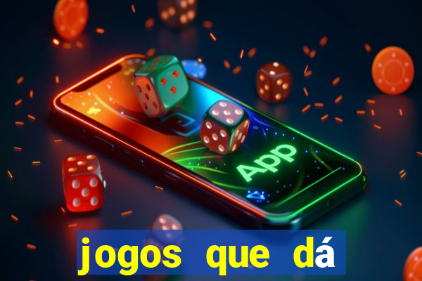 jogos que dá dinheiro na internet