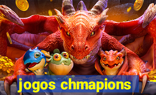 jogos chmapions