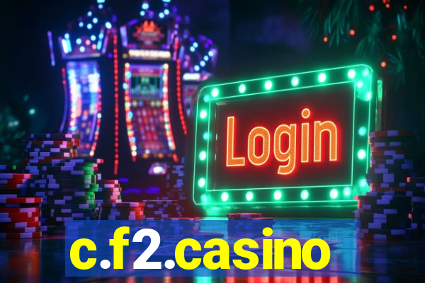 c.f2.casino