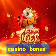 casino bonus hunting strategy