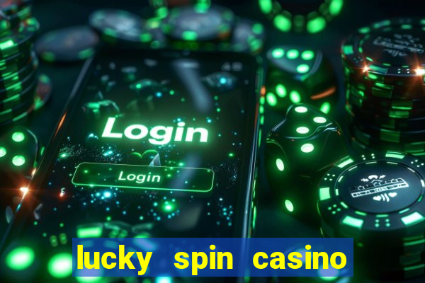 lucky spin casino slot 777