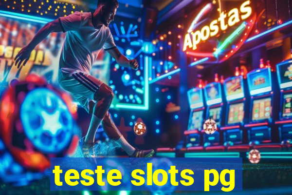 teste slots pg