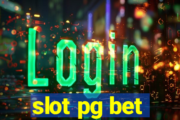 slot pg bet