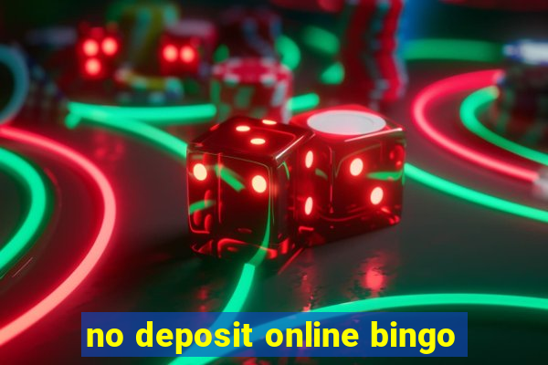 no deposit online bingo