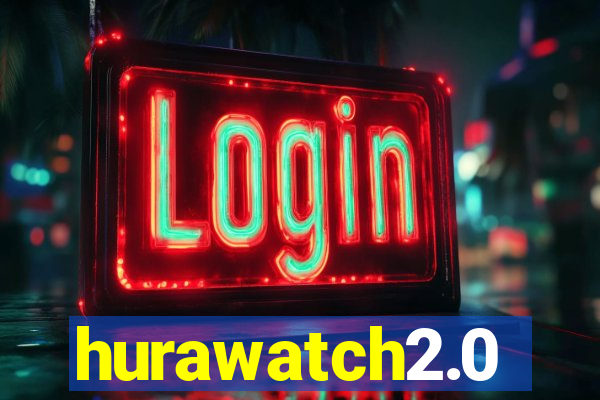 hurawatch2.0