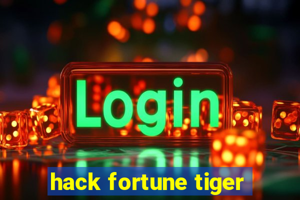 hack fortune tiger